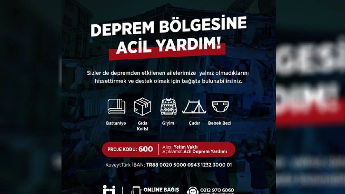 Yetim Vakfı'ndan depremzedeler için acil yardım çağrısı!