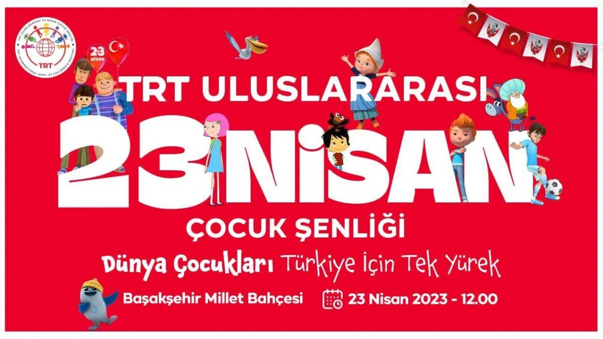 Bayram Coşkusu "TRT Uluslararası 23 Nisan Çocuk Şenliği"nde Yaşanacak