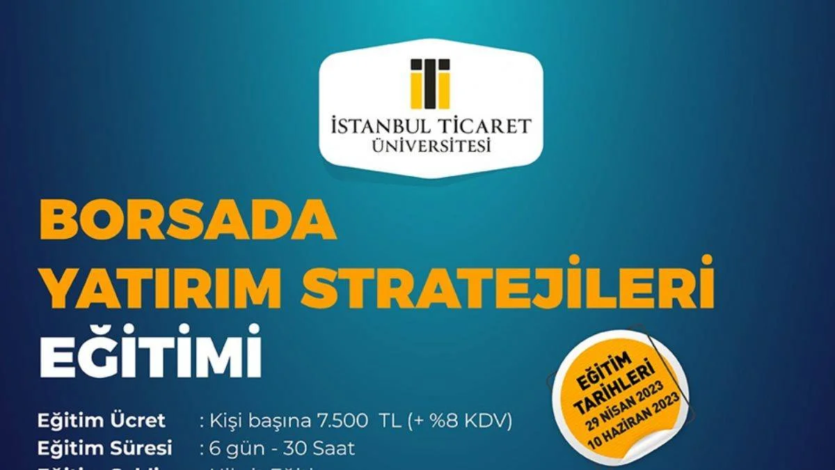 "Borsada Yatırım Stratejileri Eğitimi" başlıyor