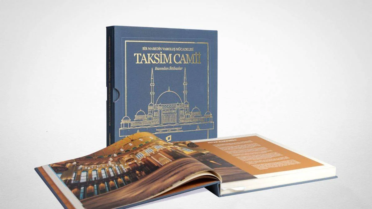 Taksim Camii'nin Asrı Aşan Varoluş Mücadelesi Kitaplaştı