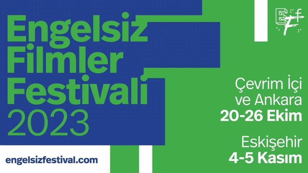 11. Engelsiz Filmler Festivali başlıyor