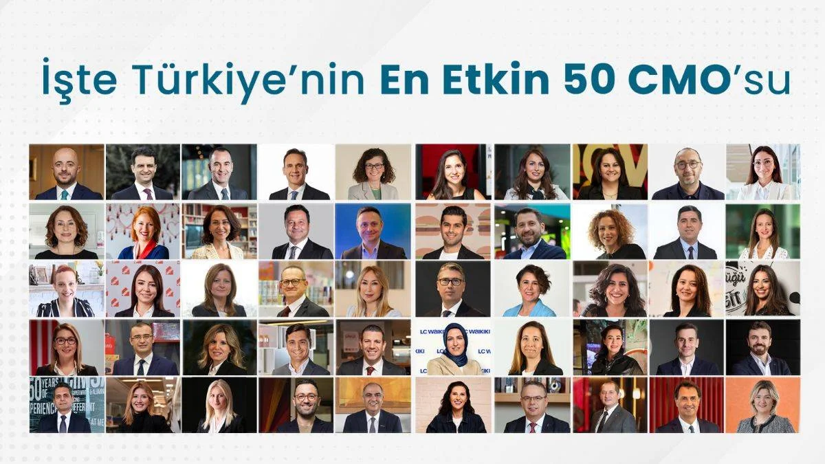 Türkiye'nin 'En Etkin 50 CMO'su açıklandı