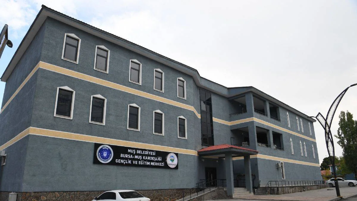 Bursa'dan Muş'a gençlik merkezi