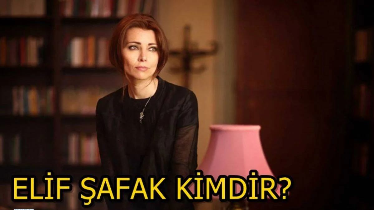 Elif Şafak kimdir? Kaç yaşında ve nereli? Elif Şafak'ın hayatı ve biyografisi