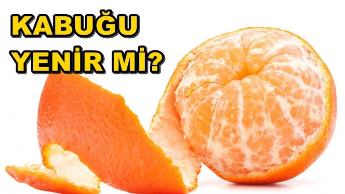 Mandalina kabukları yenir mi? Mandalina neye iyi gelir?