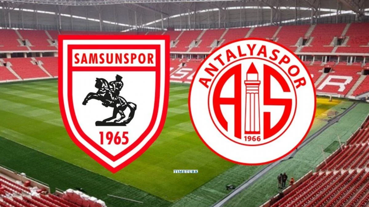 Samsunspor Antalyaspor maçı ne zaman saat kaçta hangi kanalda?