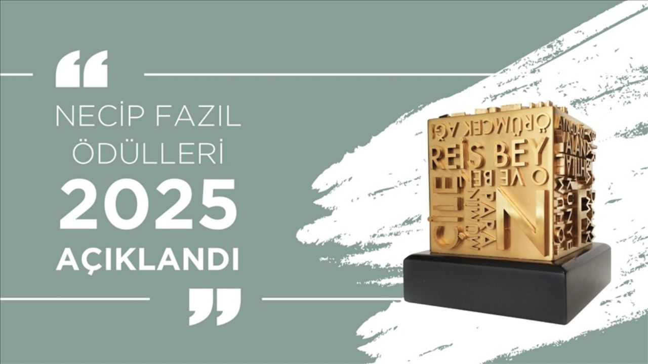 2025 Necip Fazıl Ödülleri'nin kazananları açıklandı