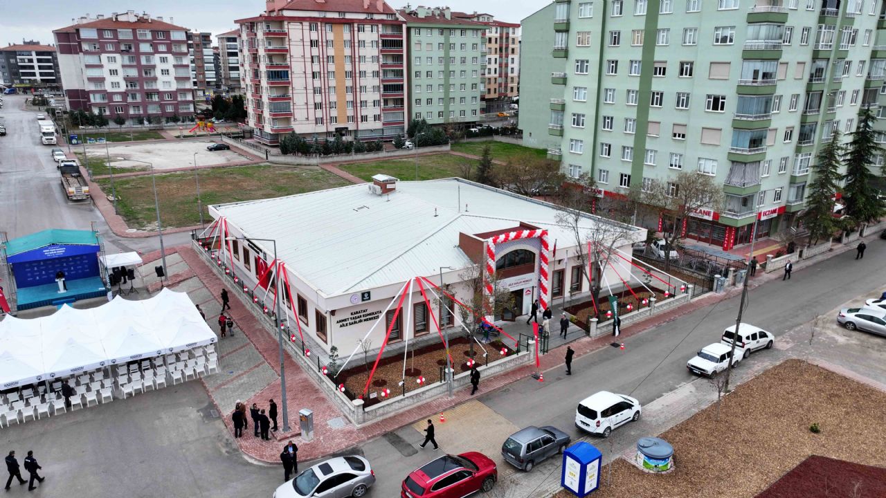 Karatay Ahmet Yaşar Eşmekaya Aile Sağlığı Merkezi açıldı