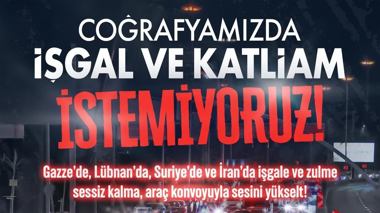 İstanbul'da işgallere karşı araç konvoyu düzenlenecek