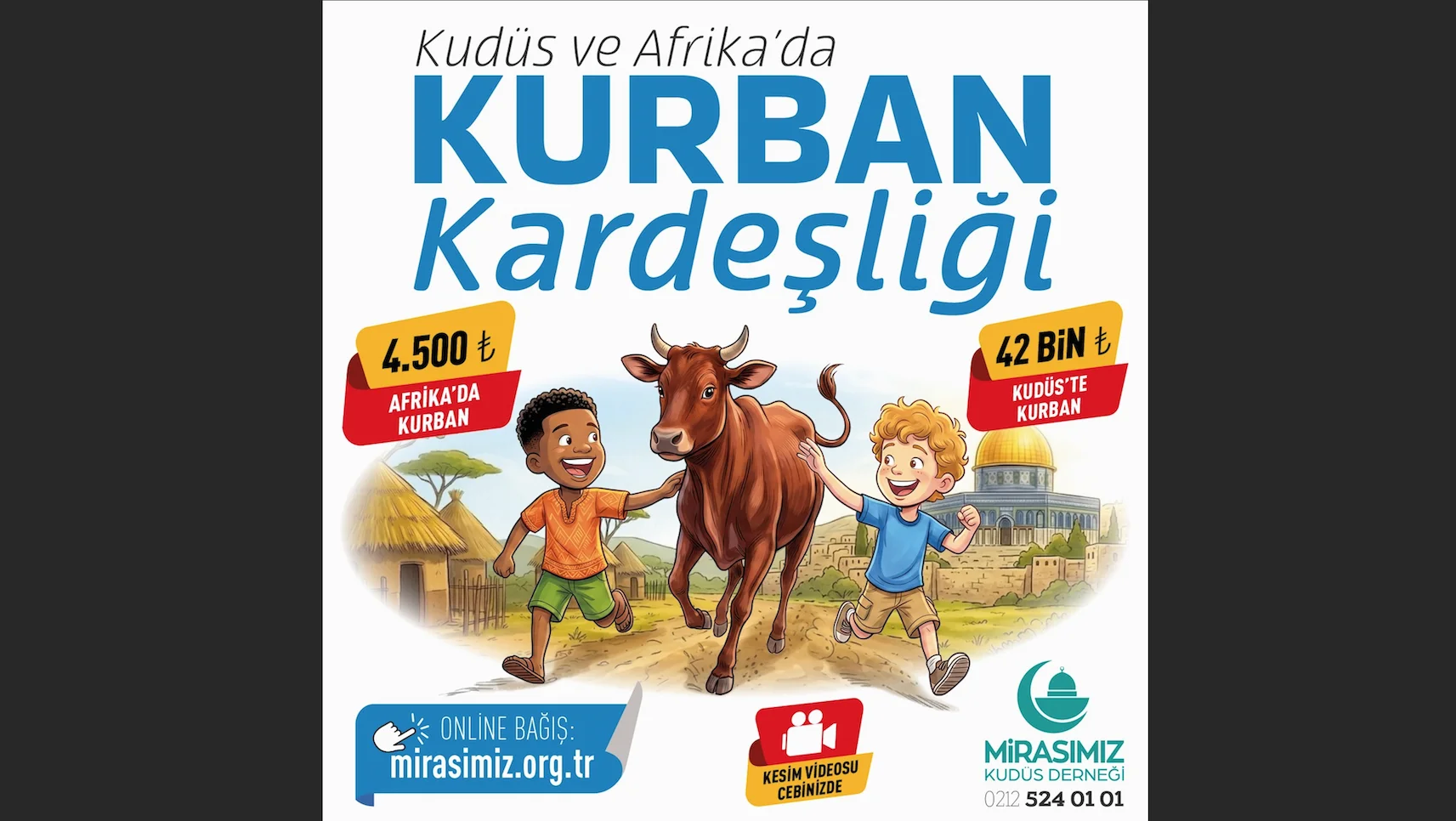 Mirasımız Kudüs Derneği’nden 2026 Kurban Organizasyonu: “Kudüs ve Afrika’da Kurban Kardeşliği”