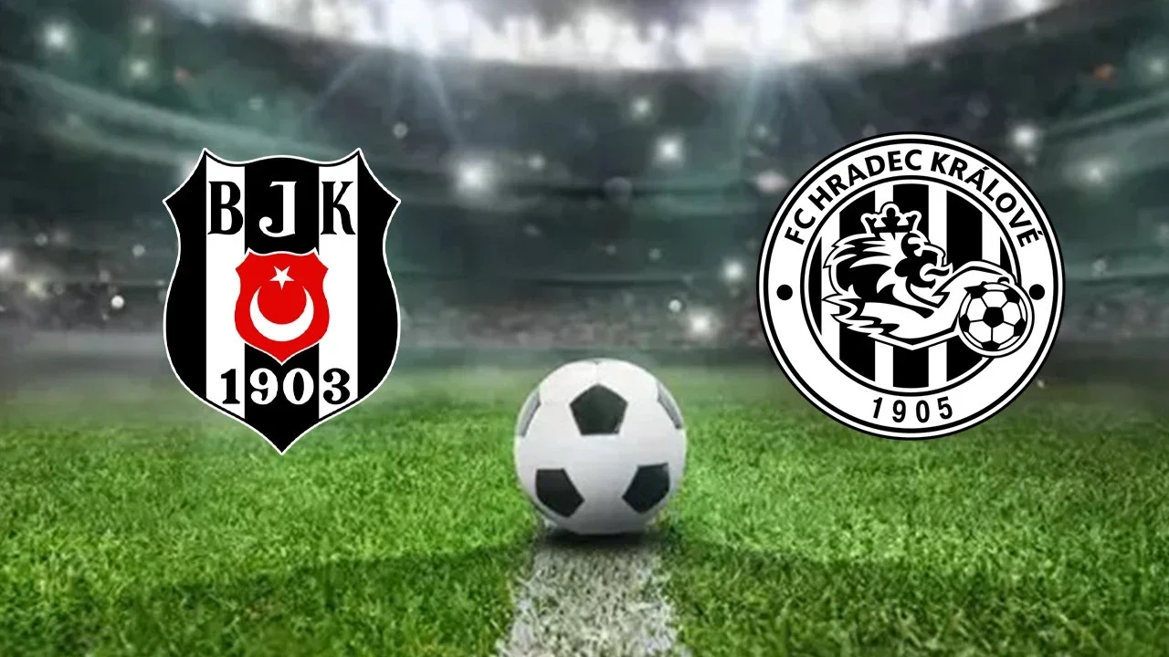 Beşiktaş - Hradec Kralove maçı saat kaçta, hangi kanalda?