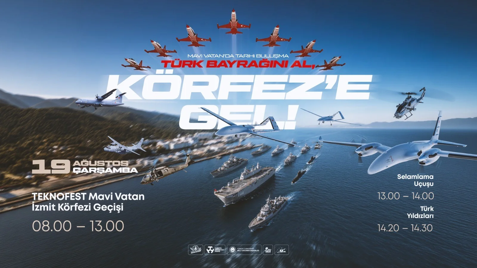 "Türk Bayrağını Al, Körfeze Gel"
